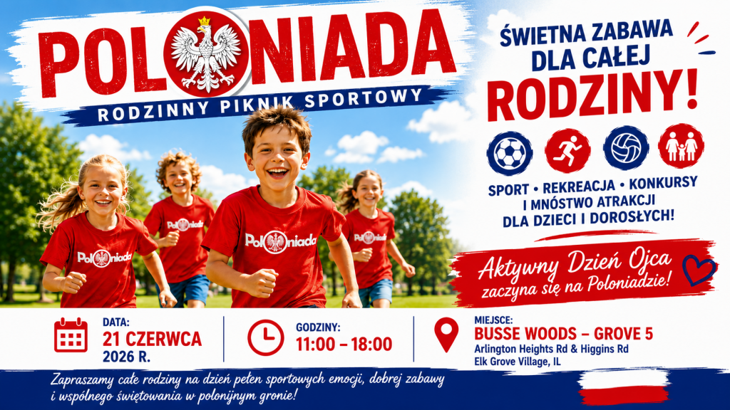 Poloniada 2026 już 21 czerwca w Busse Woods